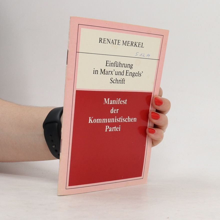 Renate Schack Manifest der Kommunistischen Partei
