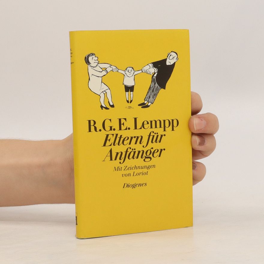 R. G. E. Lempp Eltern für Anfänger