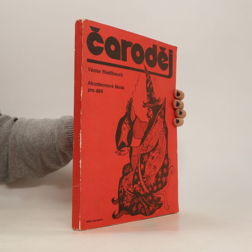 Václav Riedlbauch Čaroděj: Akordeonová škola pro děti
