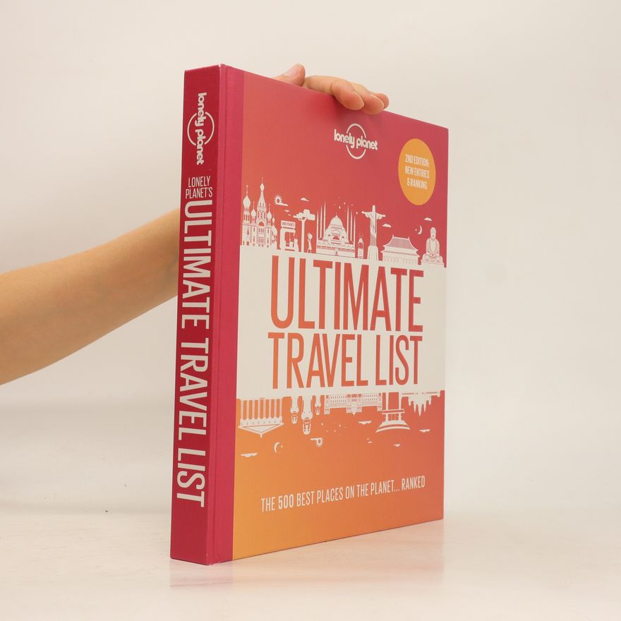 Autorenkollektiv Lonely Planet's Ultimate Travel List