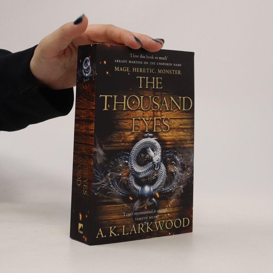 A. K. Larkwood The Thousand Eyes