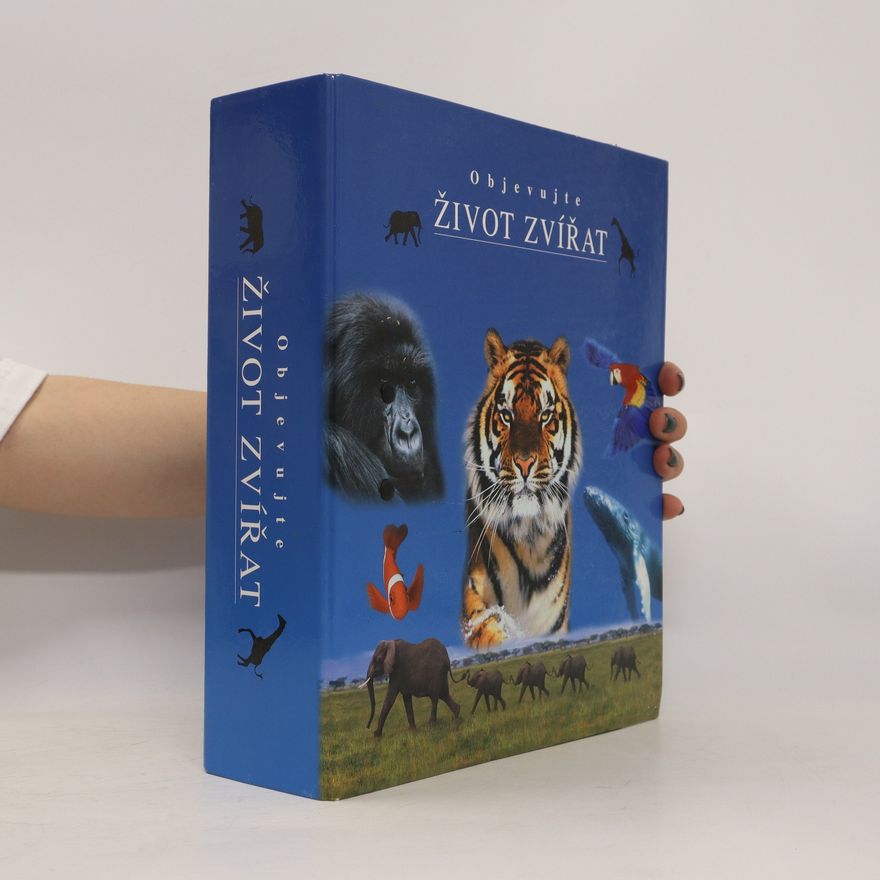 Various authors Objevujte život zvířat. Skupina 1-2