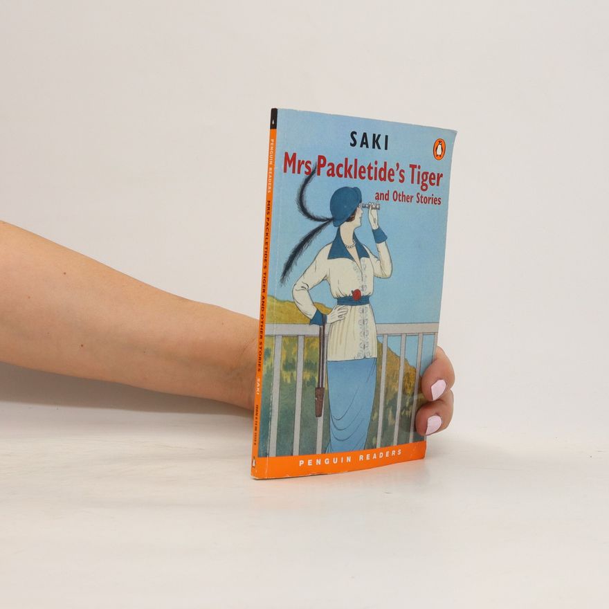 J. Y. K. Kerr Mrs Packletide's tiger and other stories