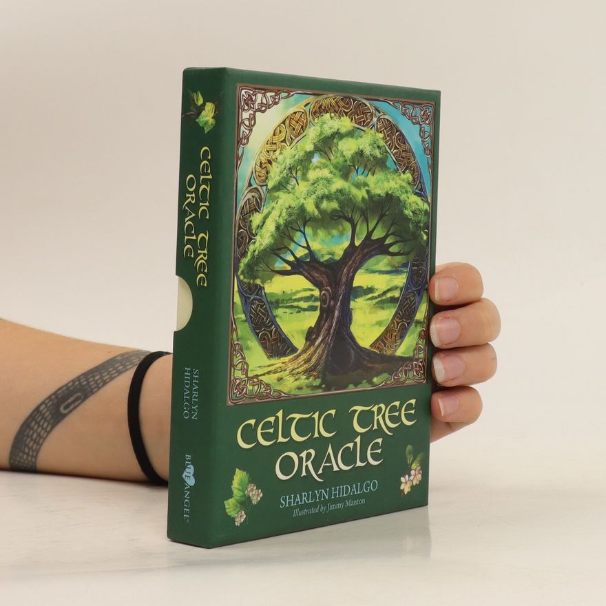 Sharlyn Hidalgo Celtic Tree Oracle