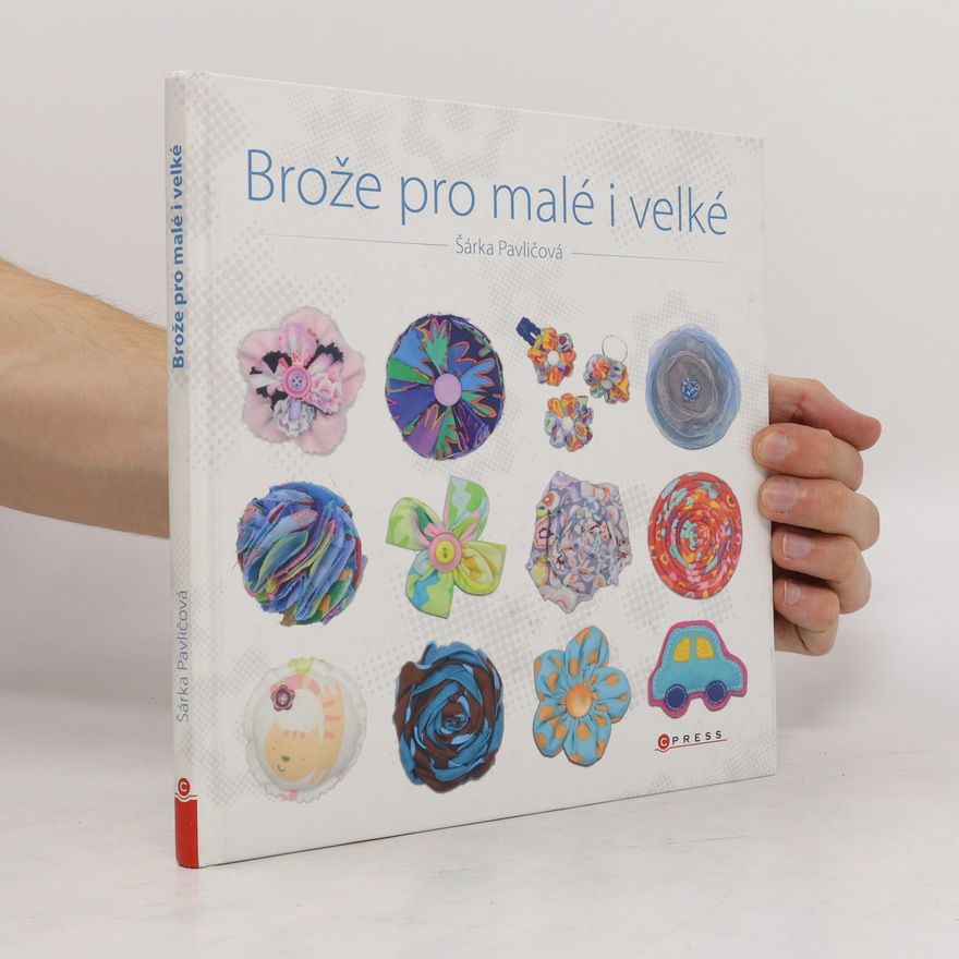 Pavličová Šárka Brože pro malé i velké