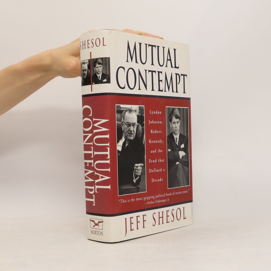 Jeff Shesol Mutual Contempt