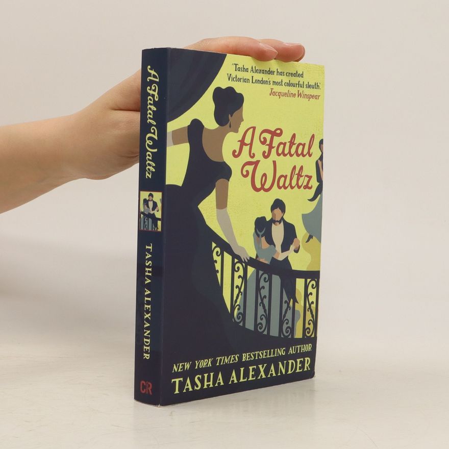 Tasha Alexander A Fatal Waltz