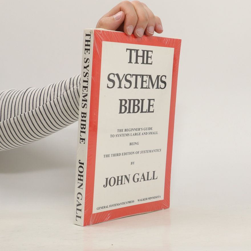 John Gall The Systems Bible