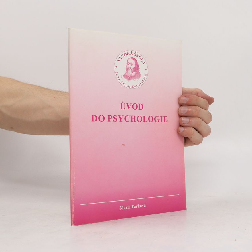 Marie Farková Úvod do psychologie