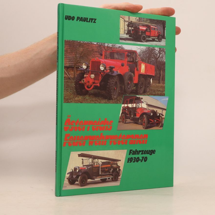 Udo Paulitz Österreichs Feuerwehrveteranen