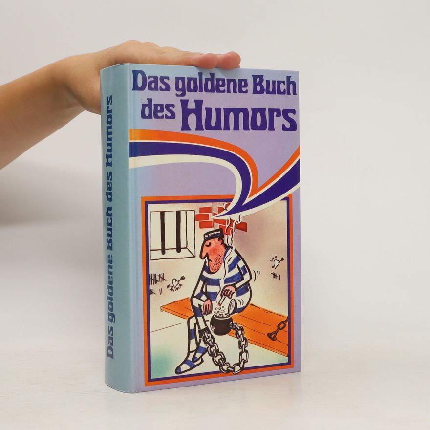 Autorenkollektiv Das goldene Buch des Humors