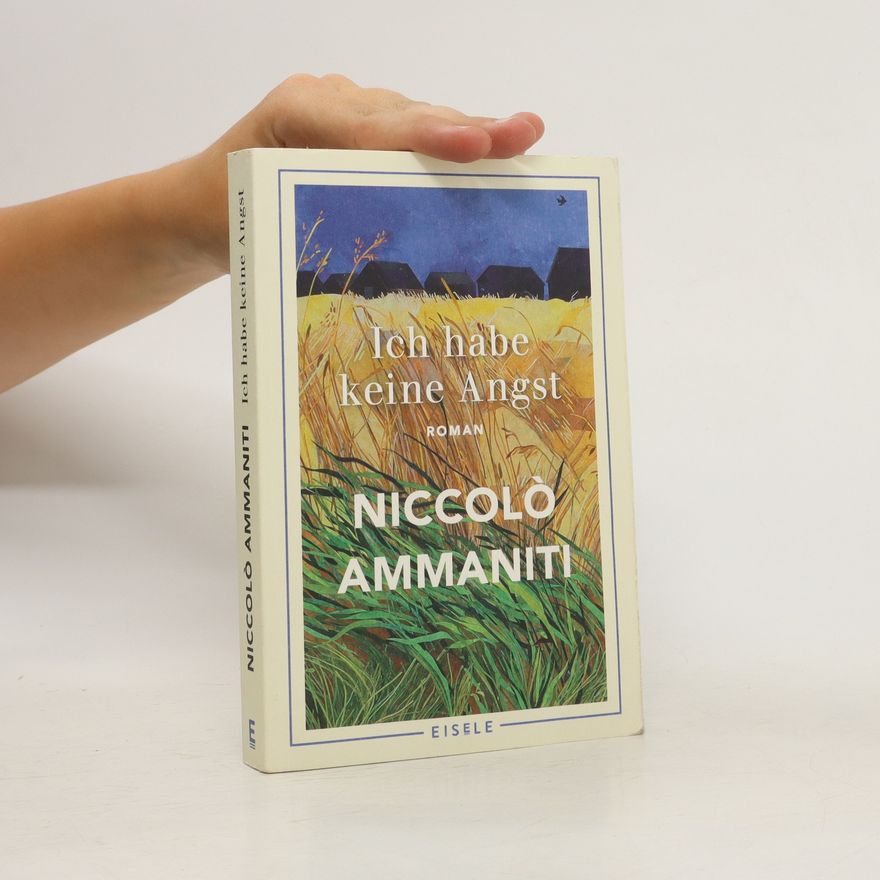 Niccolò Ammaniti Ich habe keine Angst