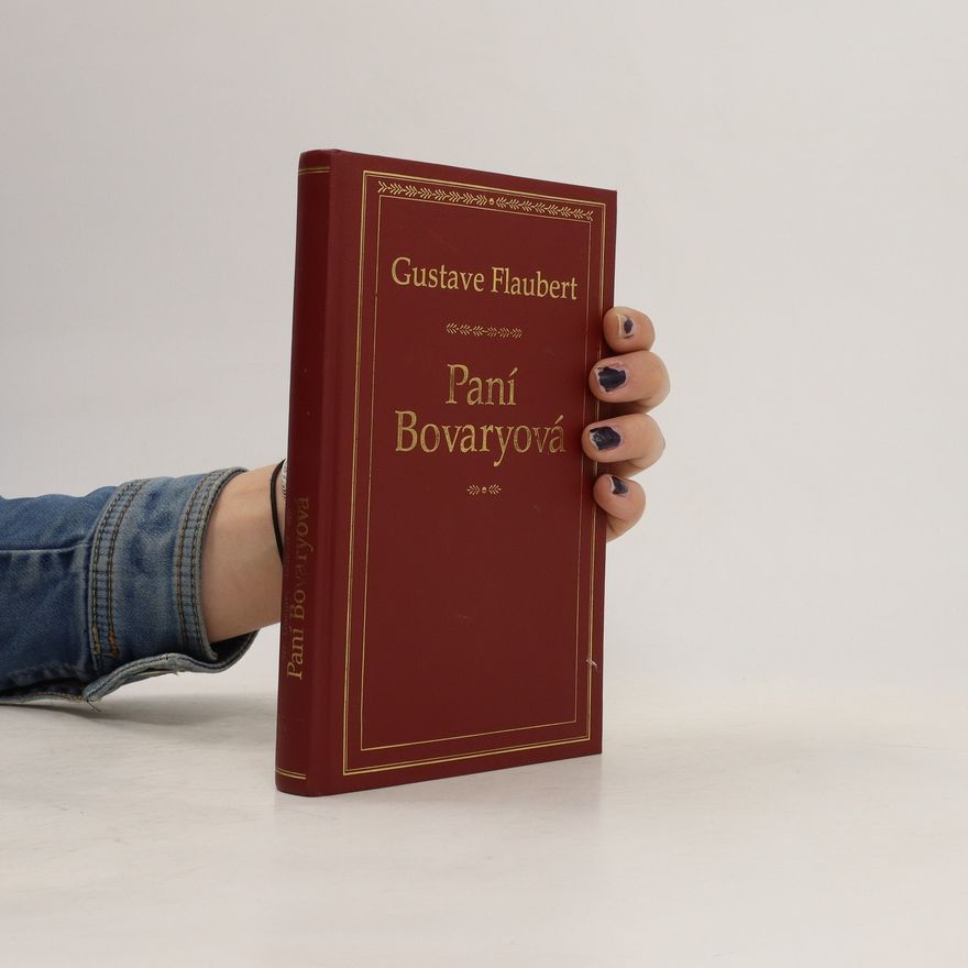 Gustave Flaubert Paní Bovaryová