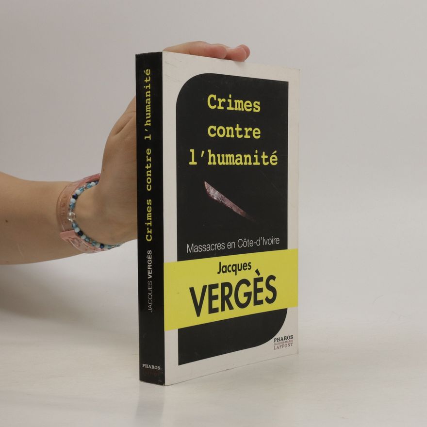 Jacques Vergès Crimes contre l'humanité