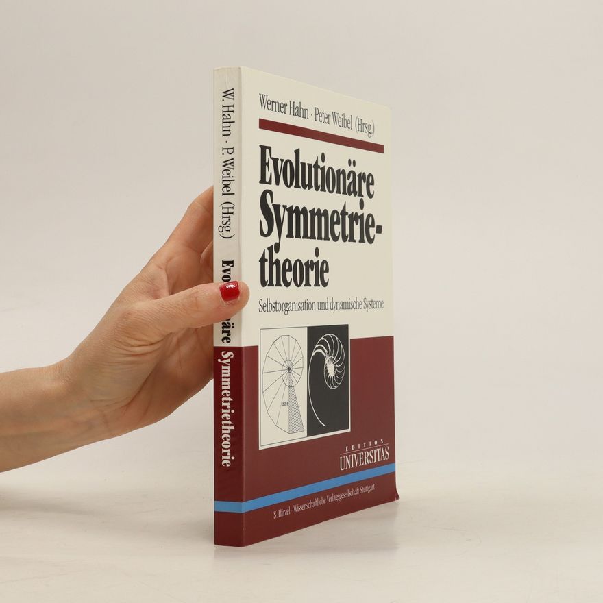 Hans-Werner Hahn Evolutionäre Symmetrietheorie