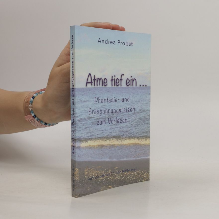 Andrea Probst Atme tief ein