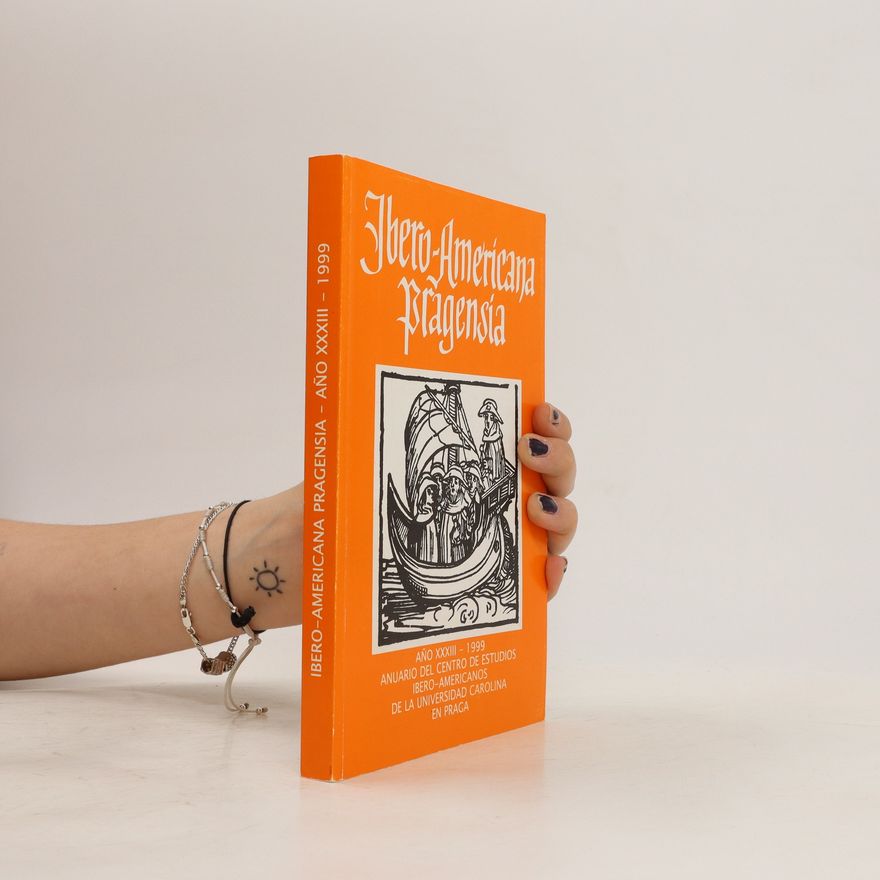 Oldřich Bělič Ibero-Americana Pragensia : anuario del centro de estudos Ibero-Americanos de la Universidad Carolina de Praga : aňo 33-1999