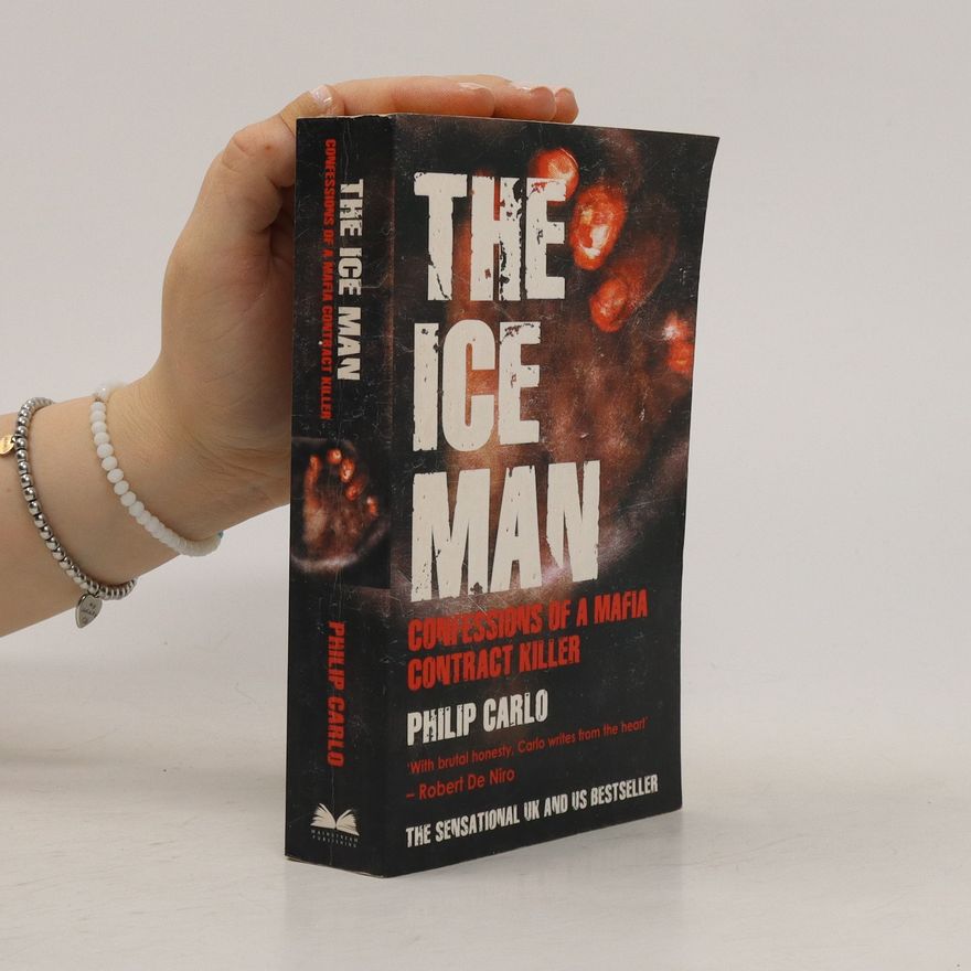Philip Carlo The Ice Man