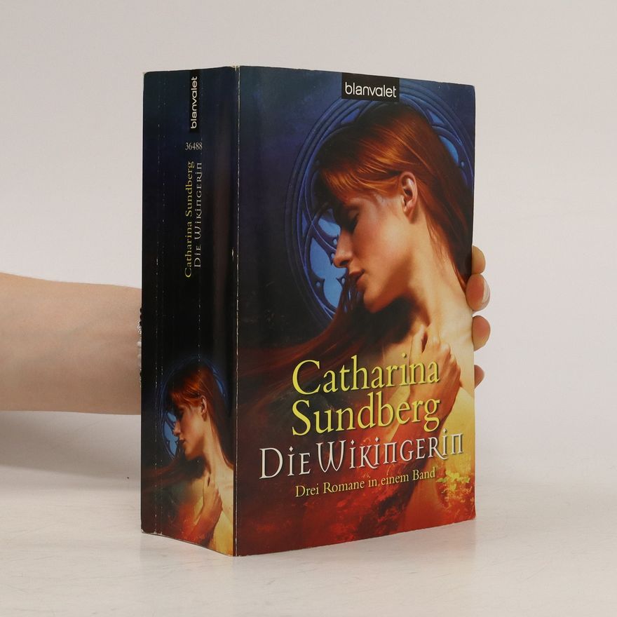 Catharina Ingelman-Sundberg Die Wikingerin