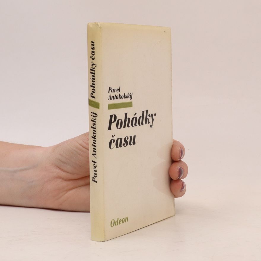 Pavel Antokolskij Pohádky času