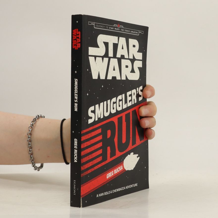 Greg Rucka Smuggler's Run