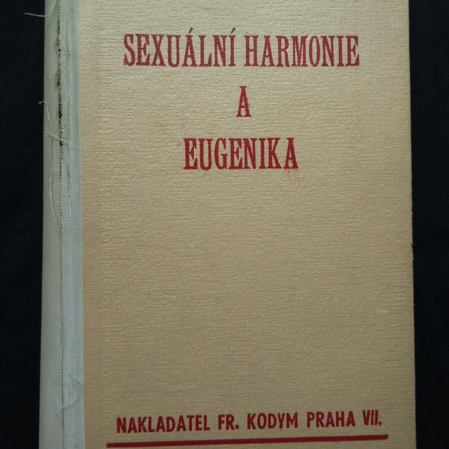 Autorenkollektiv Sexuální harmonie a eugenika