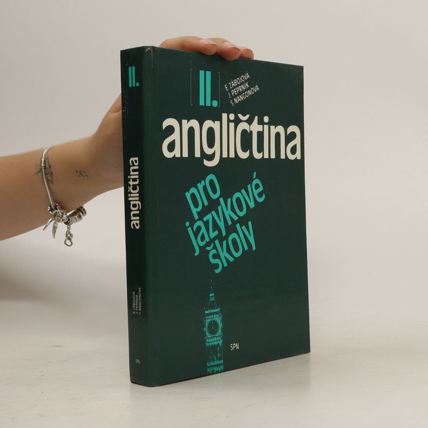 Jaroslav Peprník Angličtina pro jazykové školy. [Díl] 2