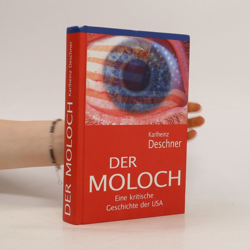 Karlheinz Deschner Der Moloch