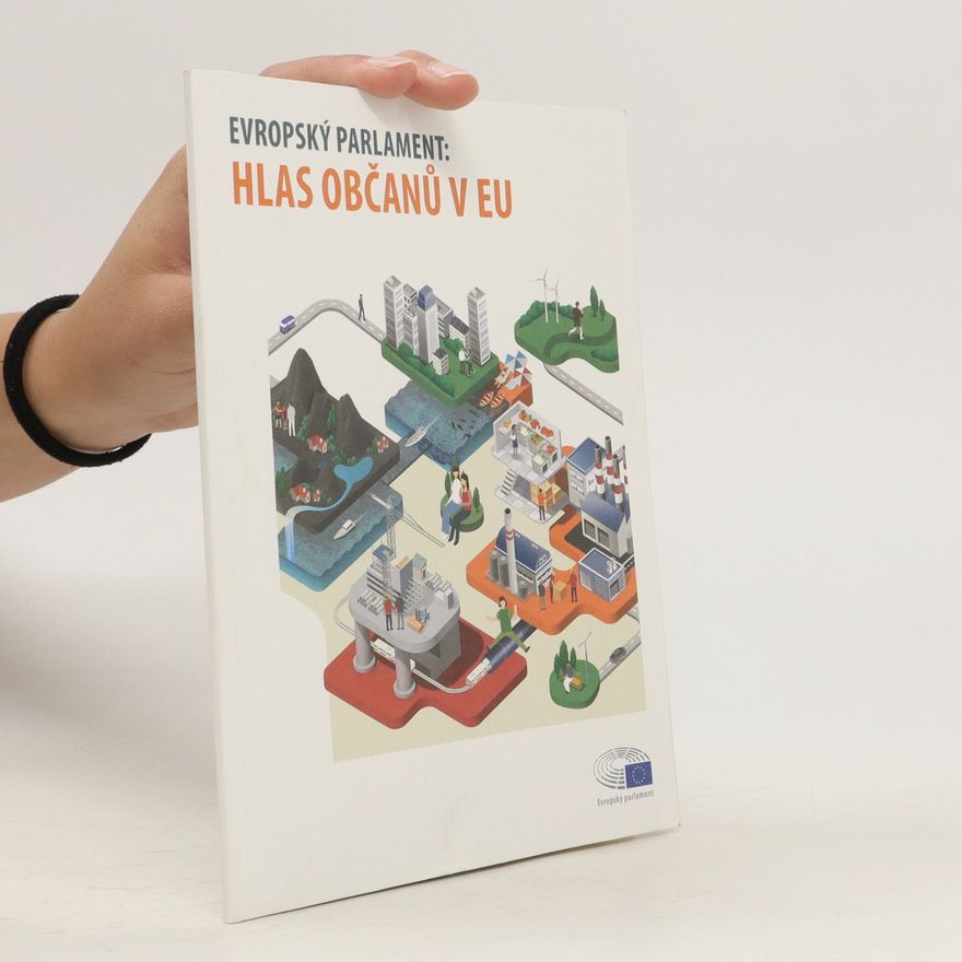 Auteurscollectief Evropský parlament: Hlas občanů v EU