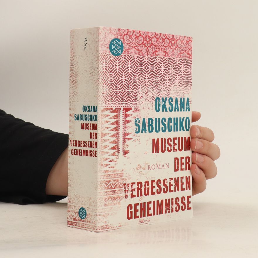 Oksana Zabuzhko Museum der vergessenen Geheimnisse
