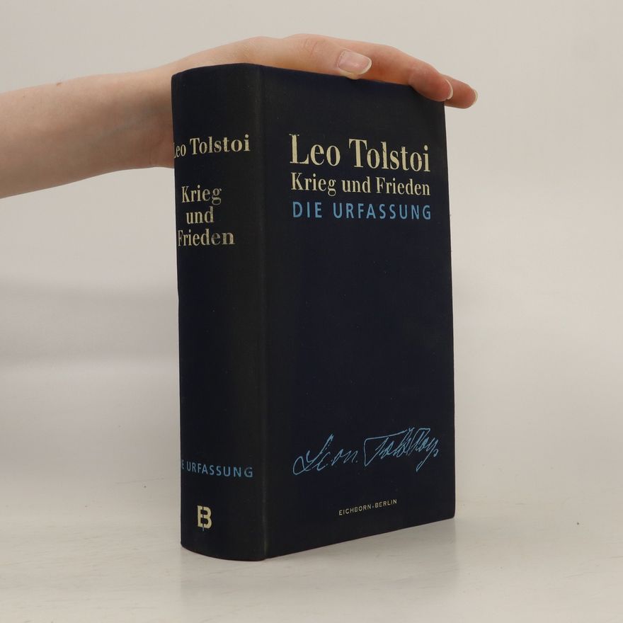 Lew Nikolajewitsch Tolstoi Krieg und Frieden