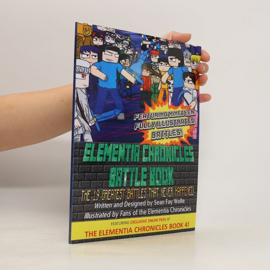 Sean Fay Wolfe The Elementia Chronicles Battle Book