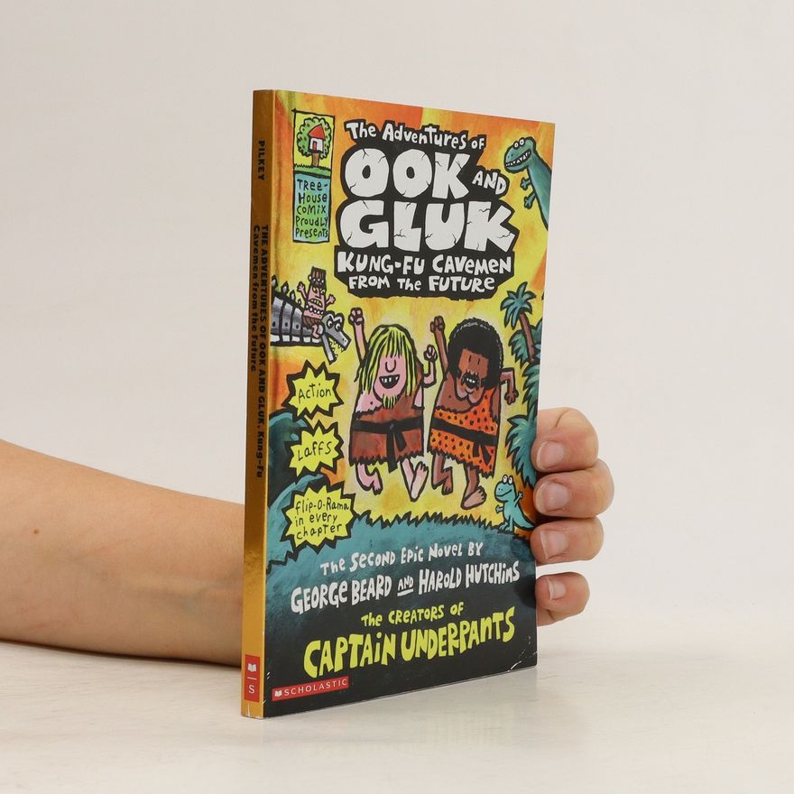 Dav Pilkey The adventures of Ook and Gluk