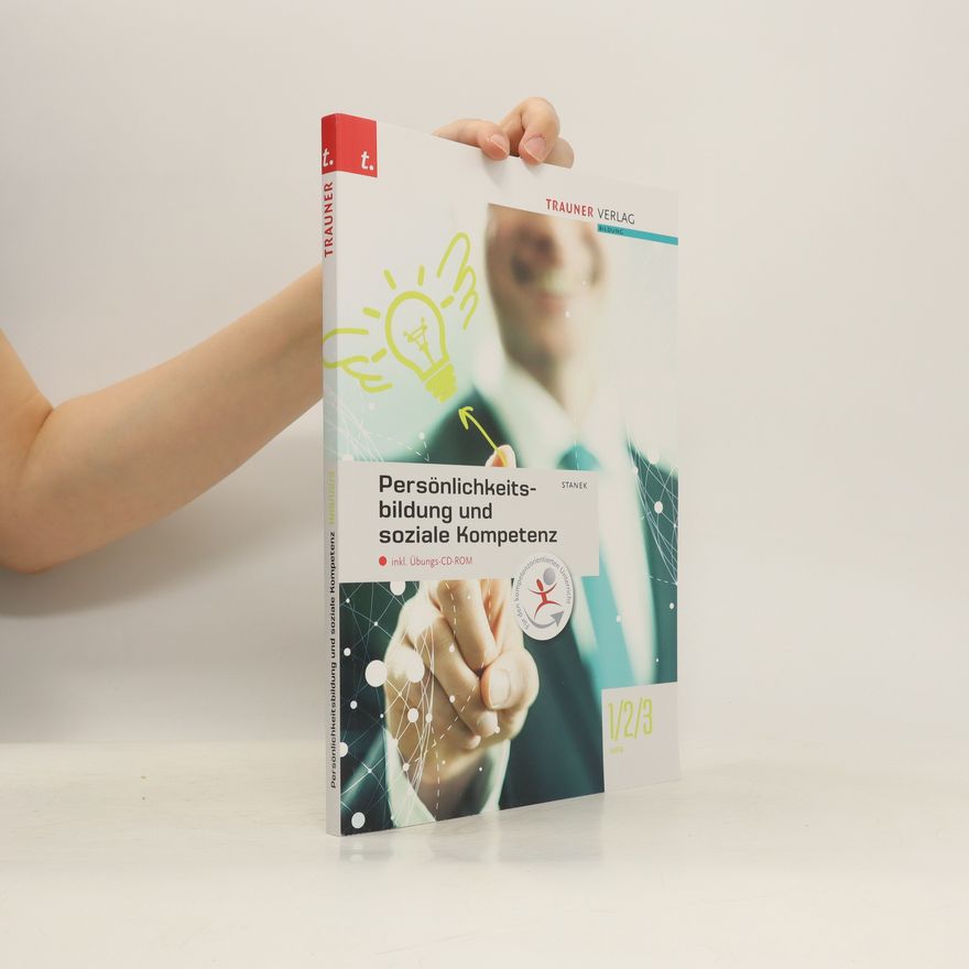 Autorenkollektiv Persönlichkeitsbildung und soziale Kompetenz