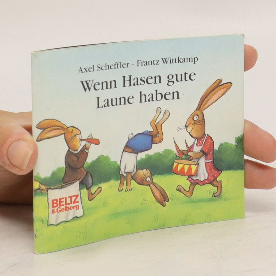 Frantz Wittkamp Wenn Hasen gute Laune haben