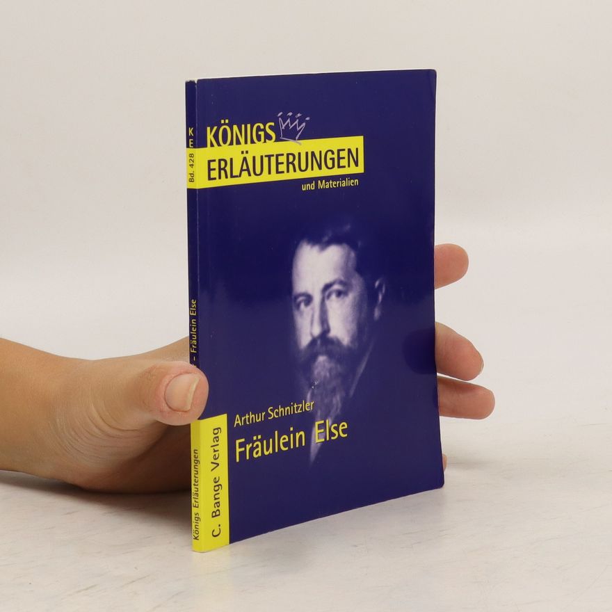 Lisa Holzberg Erläuterungen zu Arthur Schnitzler, Fräulein Else
