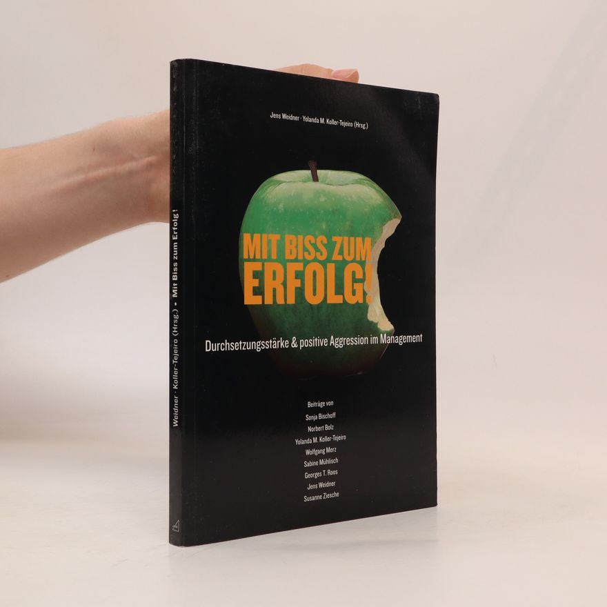 Sonja Bischoff Mit Biss zum Erfolg!