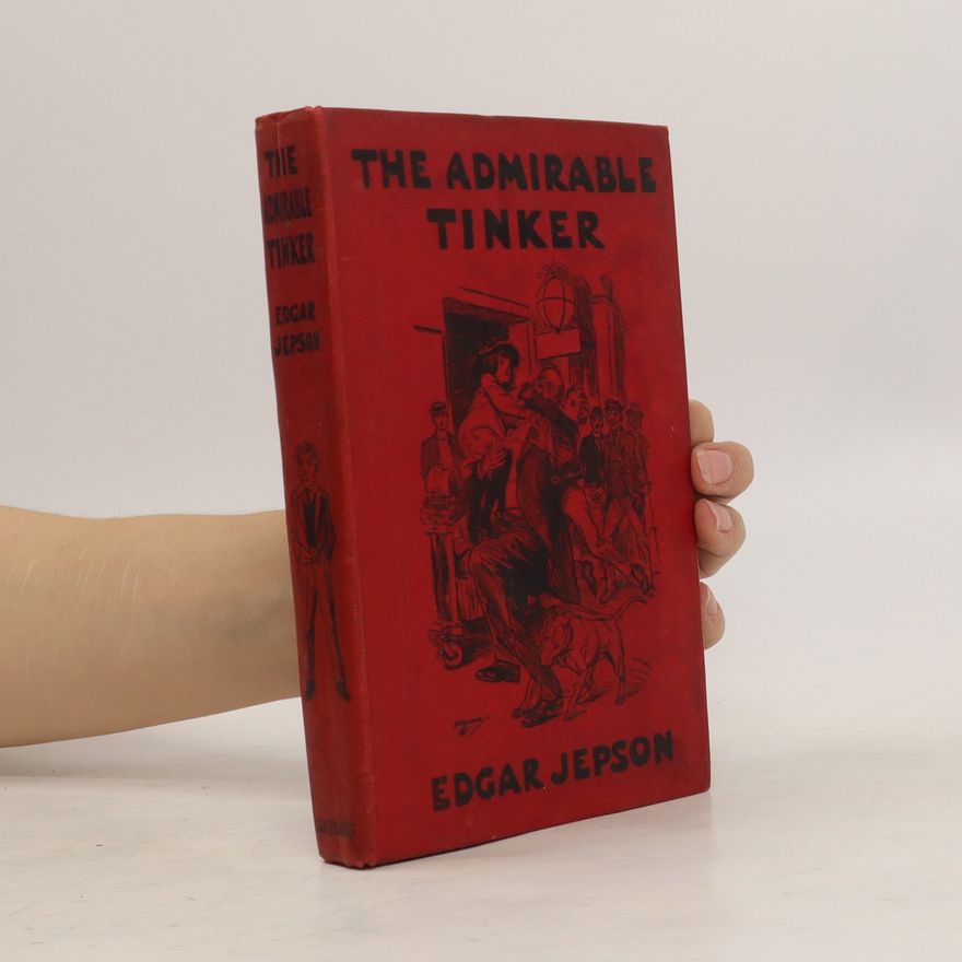 Edgar Jepson The Admirable Tinker