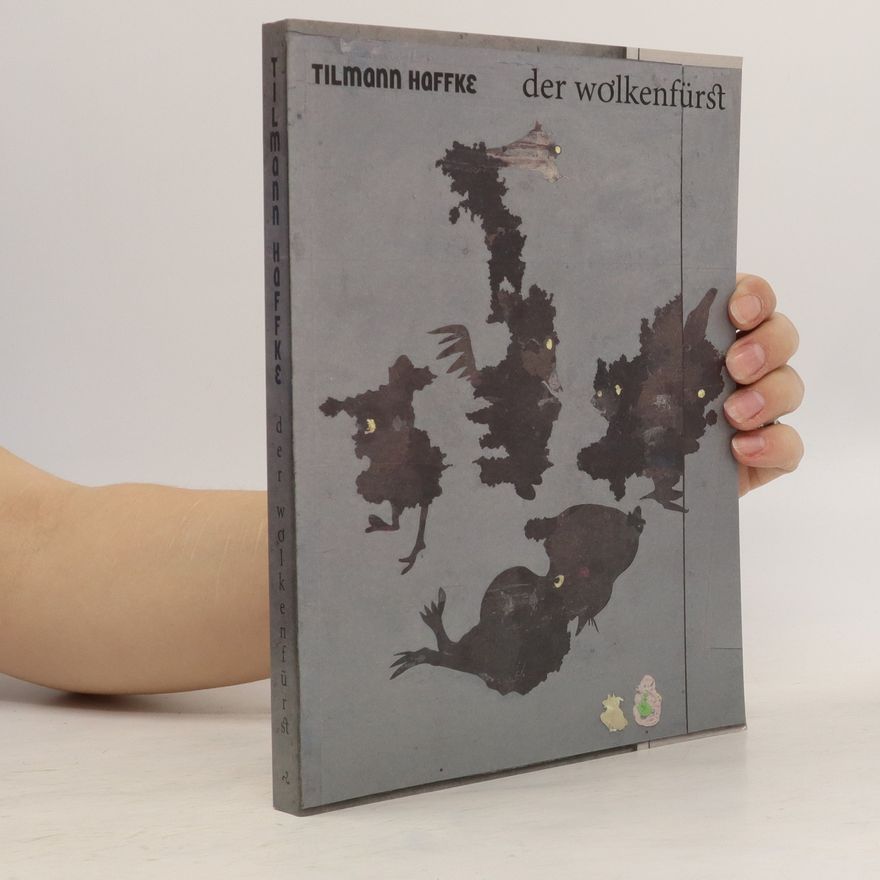 Tilmann Haffke Der Wolkenfürst