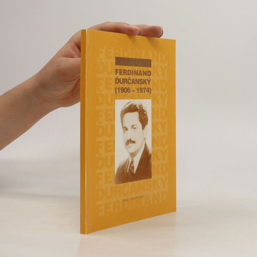Štefan Baranovič Ferdinand Ďurčanský (1906-1974)