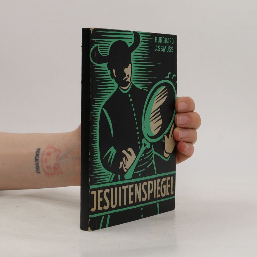 Burghard Assmus Jesuitenspiegel