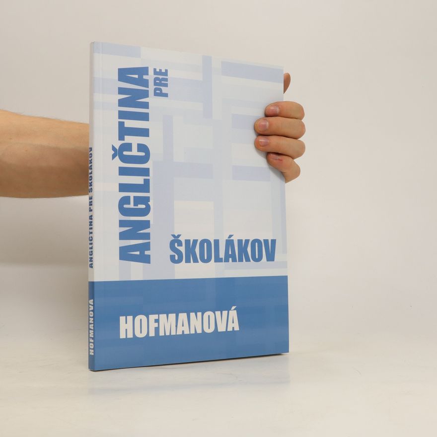Alena Hofmanová Angličtina pre školákov