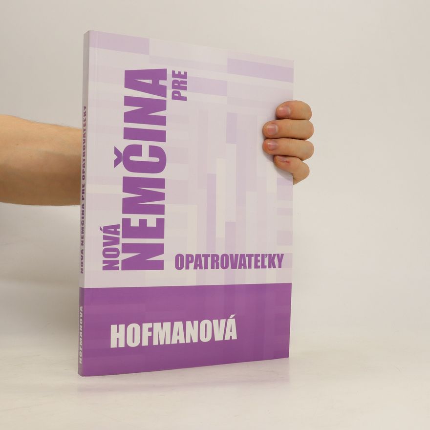 Alena Hofmanová Nová nemčina pre opatrovatel'ky