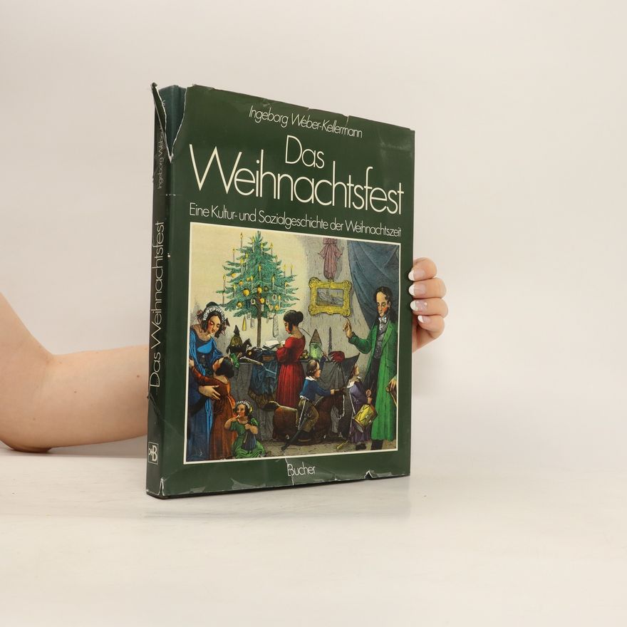 Ingeborg Weber-Kellermann Das Weihnachtsfest