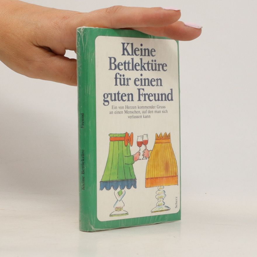 Autorenkollektiv Kleine Bettlektüre für einen guten Freund