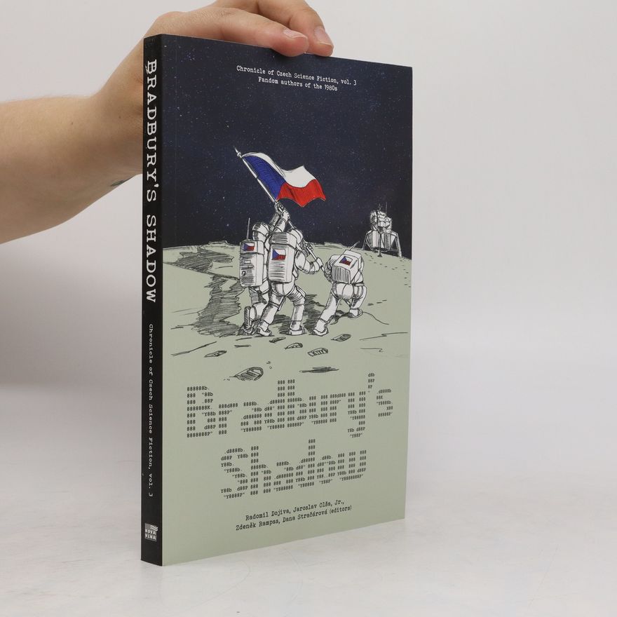 Dana Stračáková Bradbury's Shadow