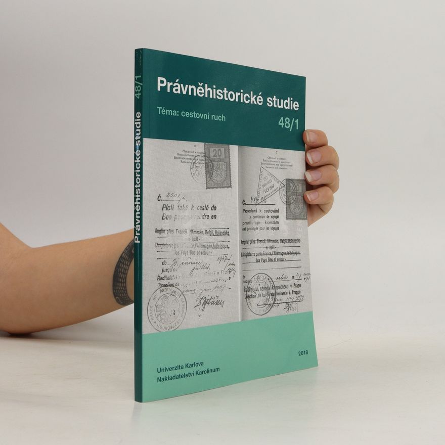 Kolektiv autorů Právněhistorická studie 48/1. Cestovní ruch