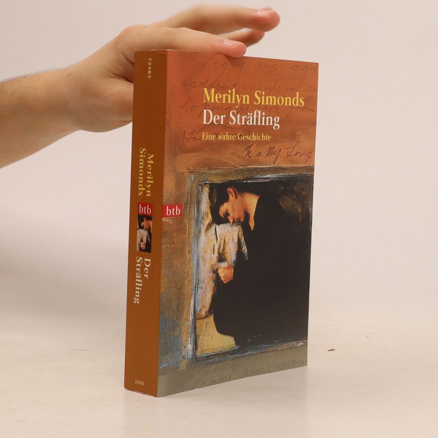 Merilyn Simonds Der Sträfling
