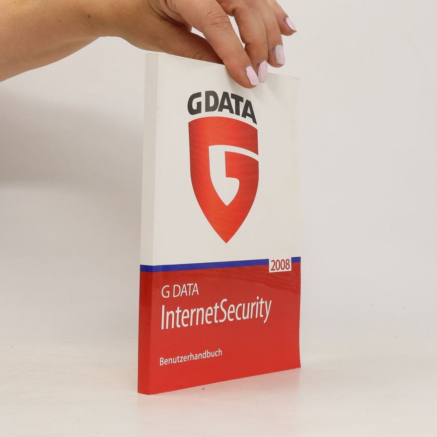 Kolektiv autorů G-Data InternetSecurity