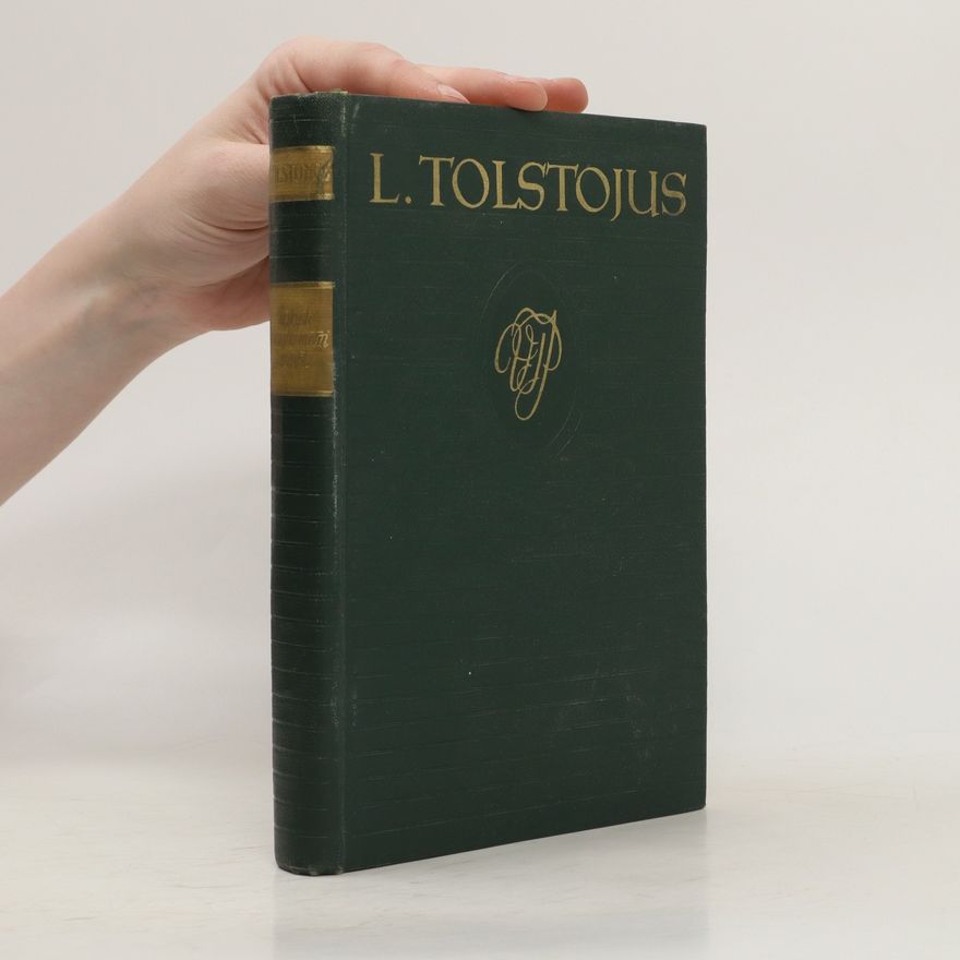Levas Tolstojus Vaikystė Paauglio metai Jaunystė